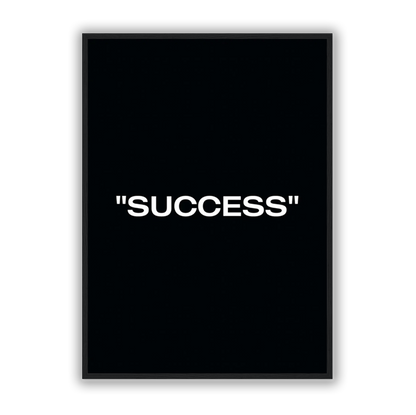 "SUCCESS" Poster