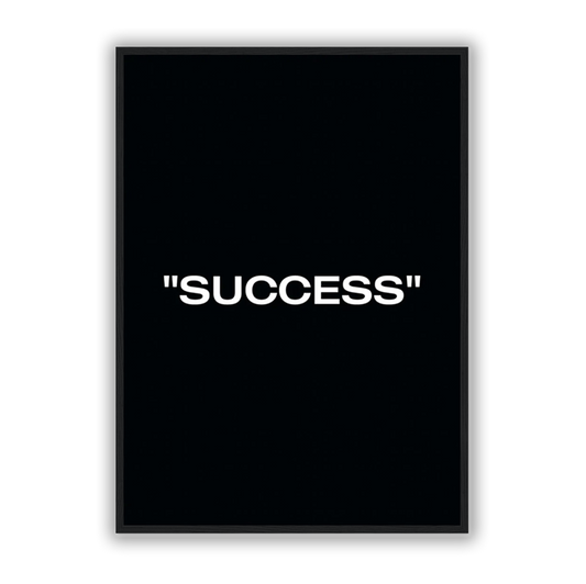 "SUCCESS" Poster